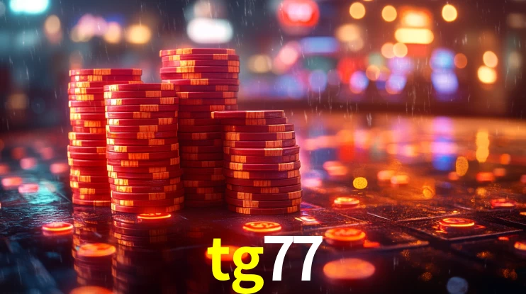 tg77: Jogos de Caça-Níqueis-Altas Recompensas, Roleta-Velocidade, Blackjack-Desafios Máximos